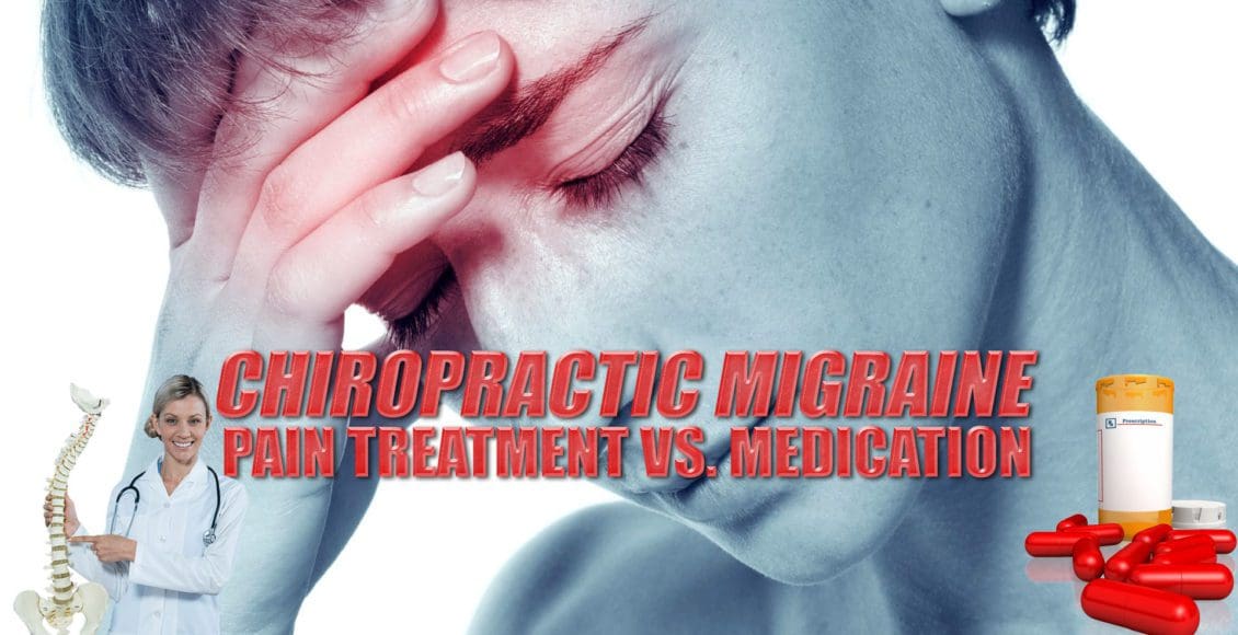 Chiropractic Migraine Pain Treatment vs. Medication Cover Image | El Paso, TX Chiropractor