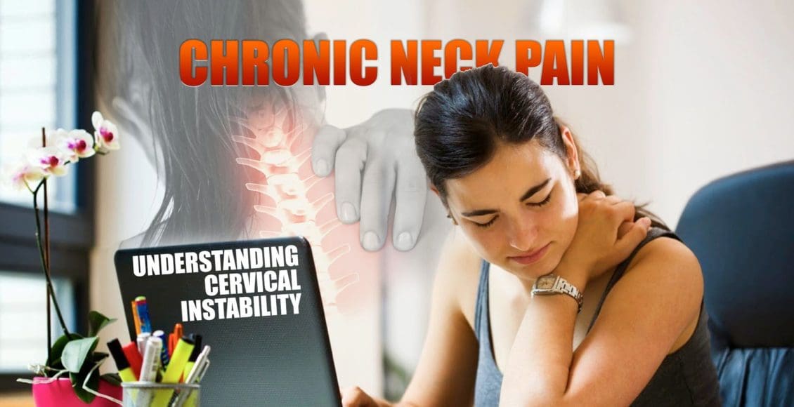 Chronic Neck Pain | Understanding Cervical Instability Cover Image | El Paso, TX Chiropractor